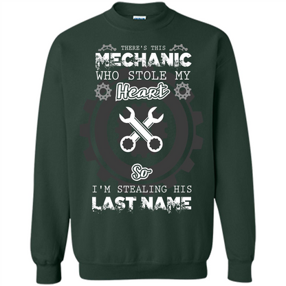 Mechanic T-shirt There's This Mechanic Who Stole My Heart T-shirt