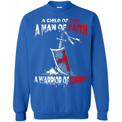 Christian T-shirt A Child Of God A Man Of Faith T-shirt