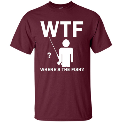 Fishing T-shirt Where's The Fish Maroon