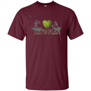 Funny Tennis T-shirt Let's Play Tennis T-shirt