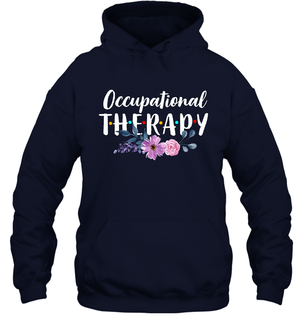 Occupational Therapy Shirt Hoodie Hoodie Navy