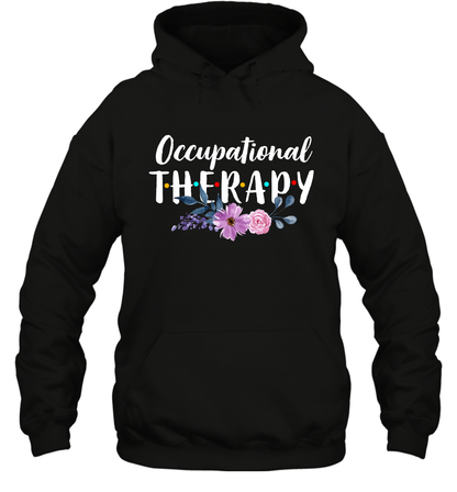 Occupational Therapy Shirt Hoodie Hoodie Black