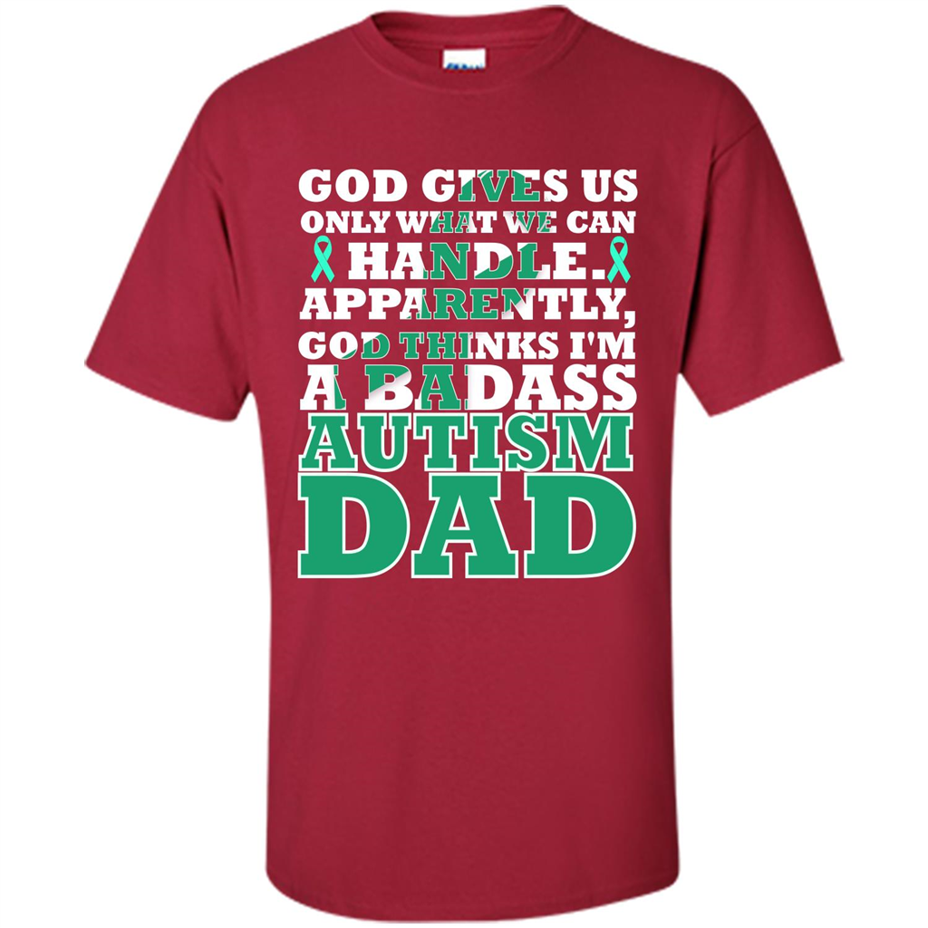 Autism Dad. I'm A Badass Autism Dad T-shirt Cardinal