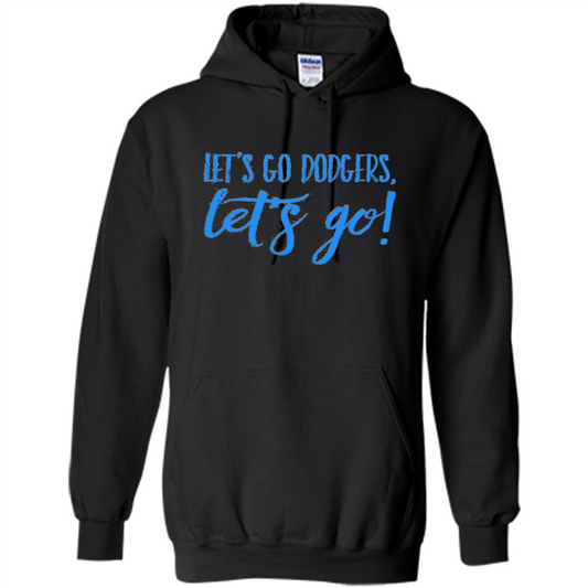 Baseball Lover Let's Go Dodgers Let's Go T-shirt Black
