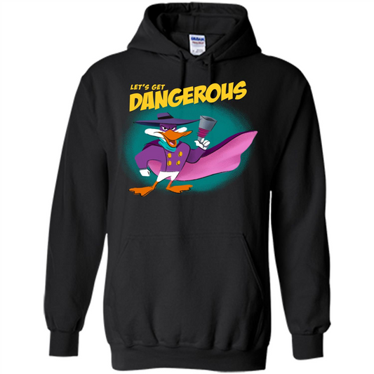 Lets get Dangerous T-Shirt