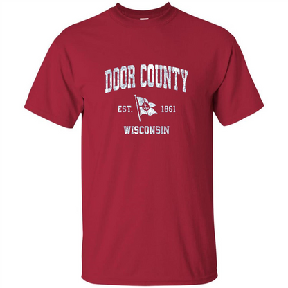 Door County Wisconsin WI Est 1861 T-shirt Cardinal