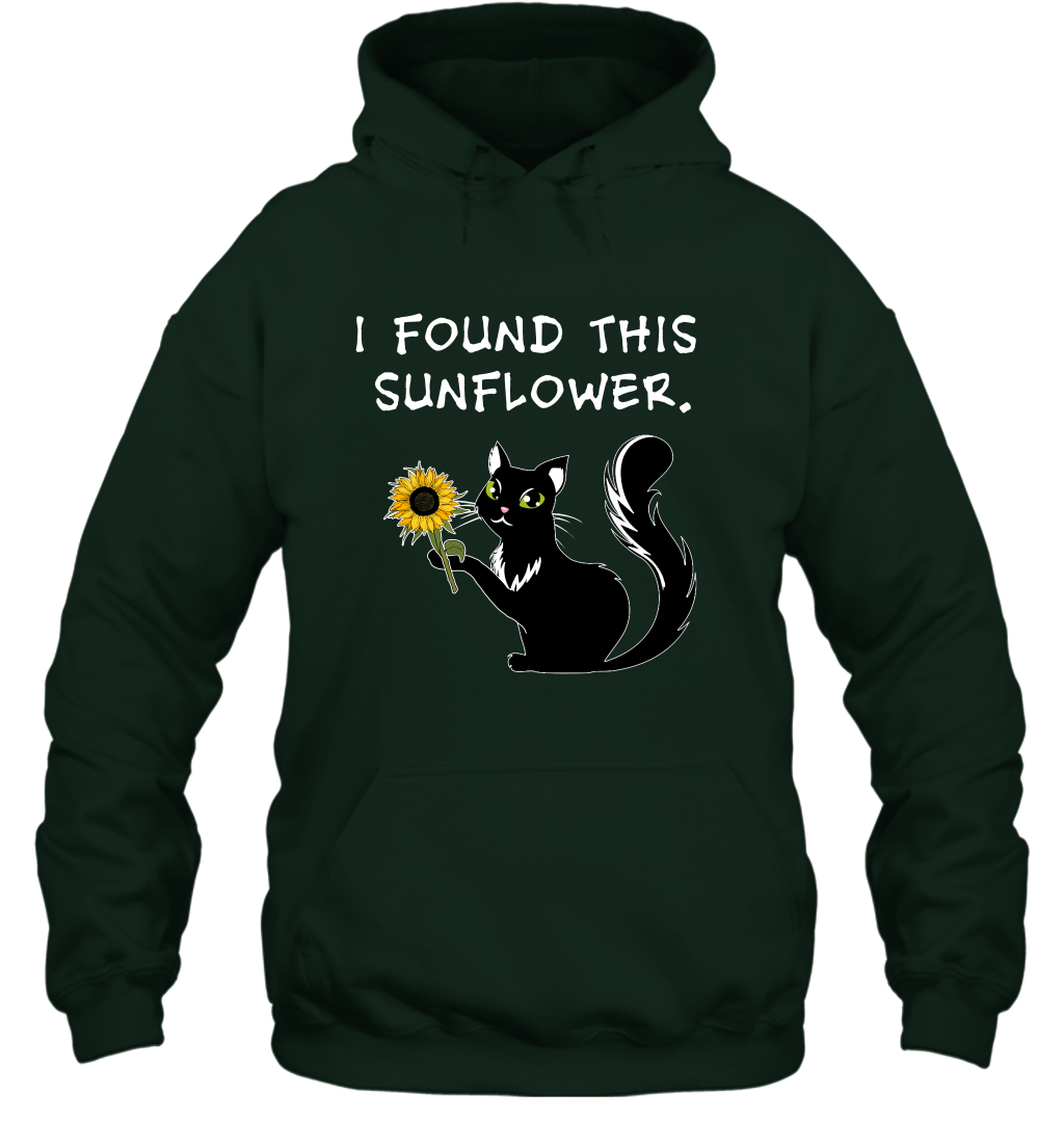 I Found This Sunflower Cat Shirt Hoodie Hoodie Forest