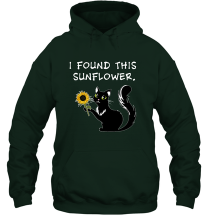 I Found This Sunflower Cat Shirt Hoodie Hoodie Forest