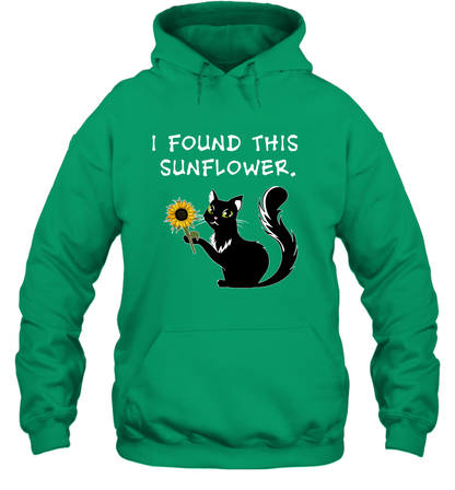 I Found This Sunflower Cat Shirt Hoodie Hoodie Irish