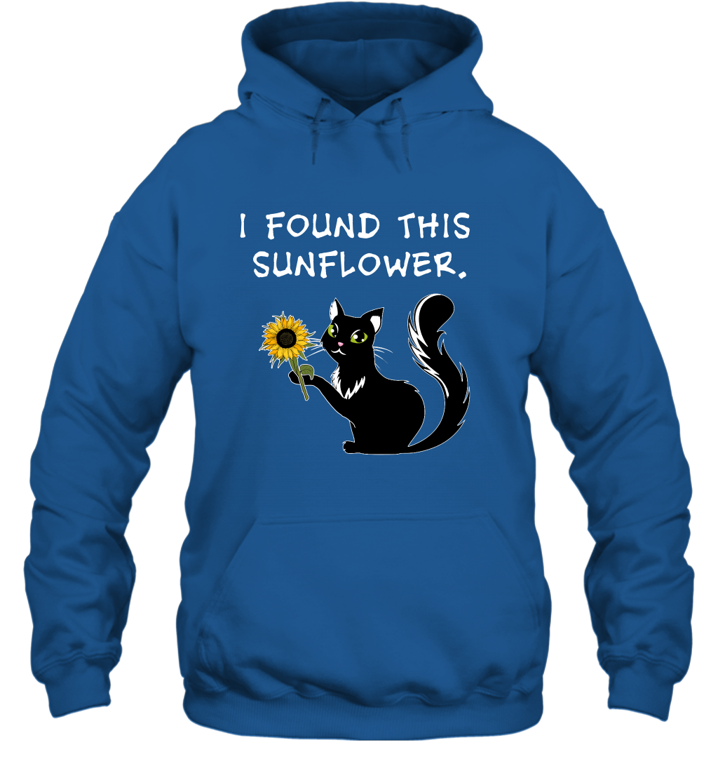 I Found This Sunflower Cat Shirt Hoodie Hoodie Royal