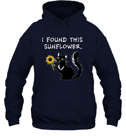 I Found This Sunflower Cat Shirt Hoodie Hoodie Navy