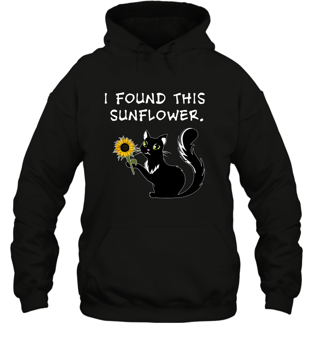 I Found This Sunflower Cat Shirt Hoodie Hoodie Black
