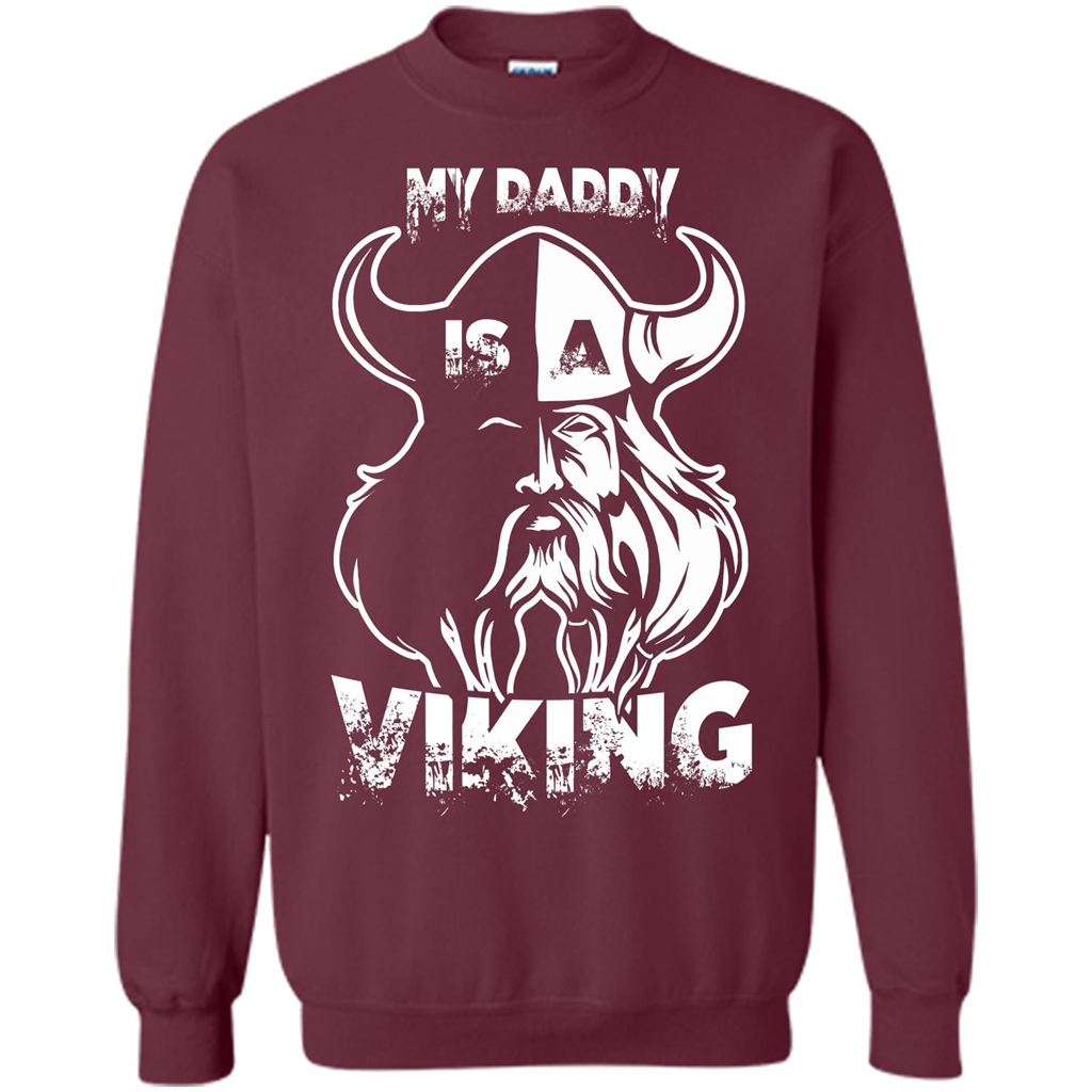 Family T-shirt My Daddy Is A Viking T-shirt Maroon