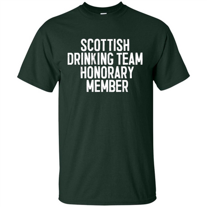 Scottish Drinking Team Honorary Member T-Shirt Forest Green