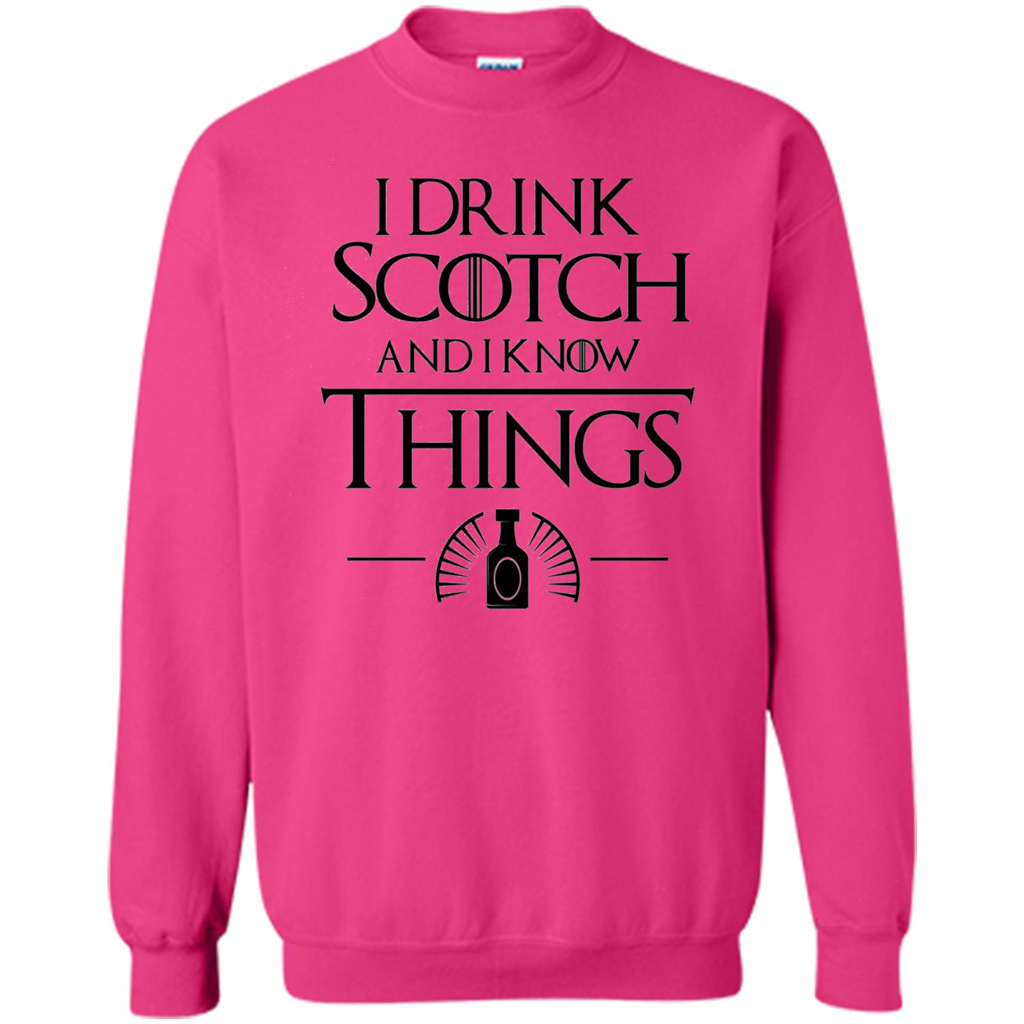 I Drink Scotch and I Know Things T-shirt Heliconia