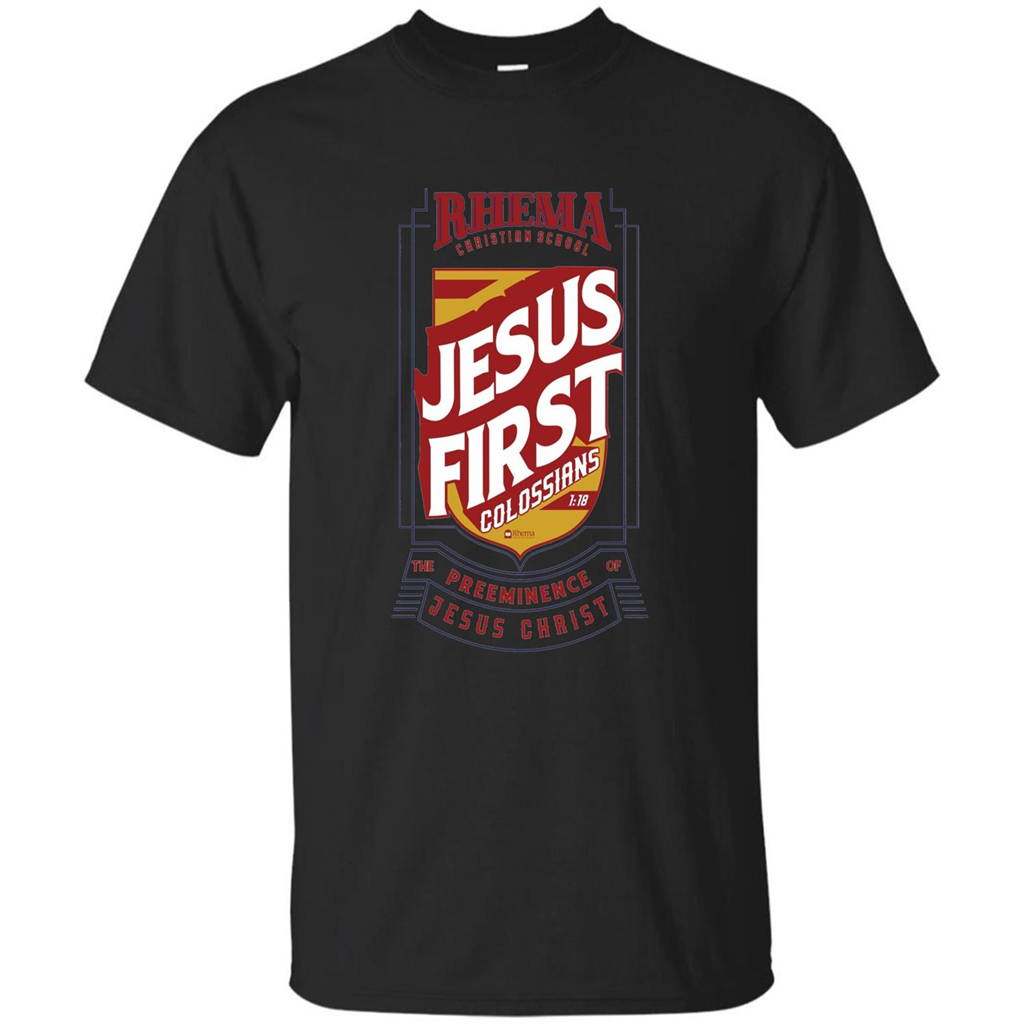 Jesus First T-shirt Jesus Christ Black