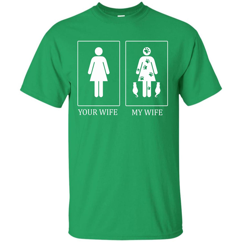 Husband T-shirt Your Wife My Wife T-shirt Irish Green