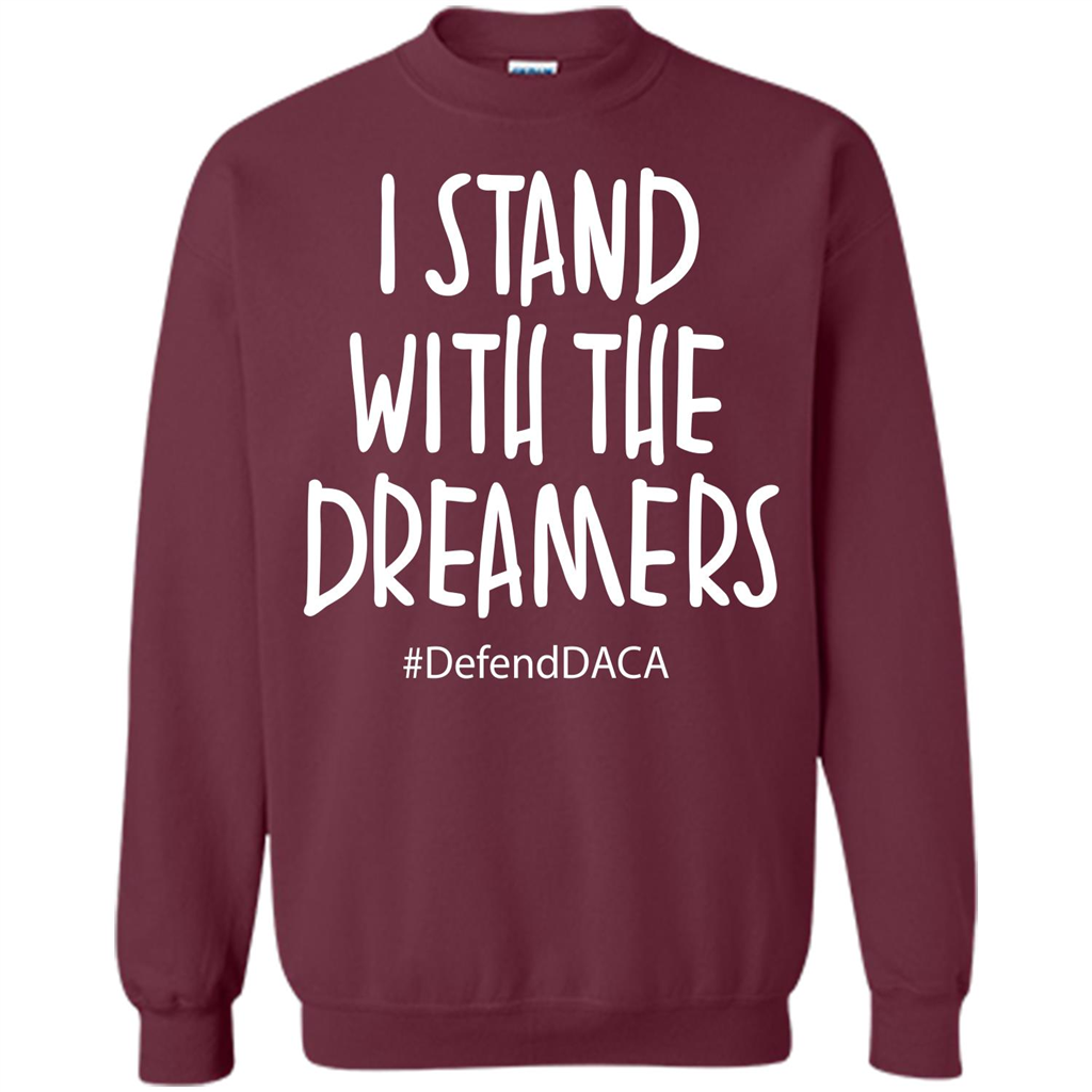 DACA T-shirt I Stand With The Dreamers T-shirt Maroon