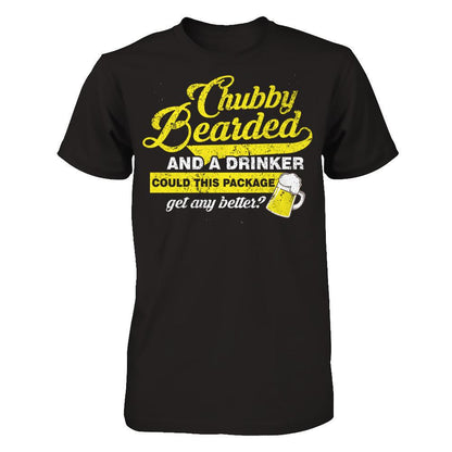Chubby Bearded And A Drinker Could This Package Get Any Better T-shirt Gildan - Short Sleeve Tee Black