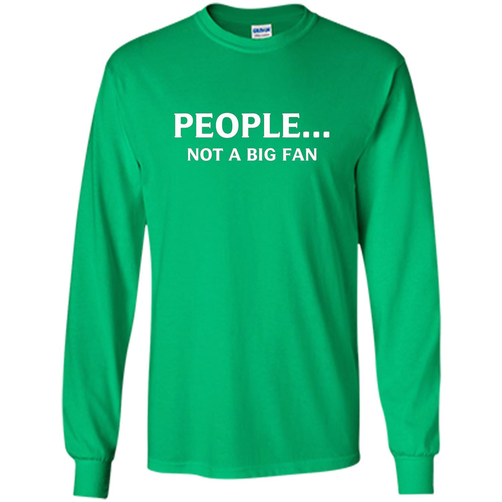 Introvert T-shirt Funny People Not A Big Fan T-shirt Irish Green