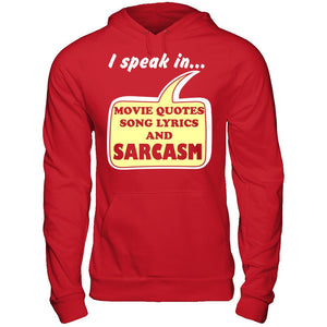 I Speak In Movie Quotes Song Lyrics And Sarcasm T-shirt