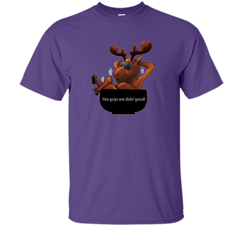 Moose Soup T-shirt You Guys Are Doin' Good T-shirt Purple
