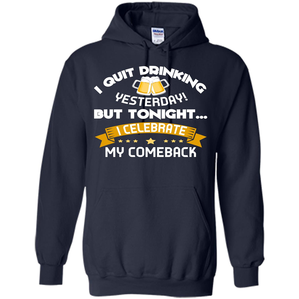 Beer T-shirt Tonight I Celebrate My Come back Navy