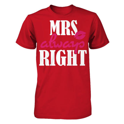 Mrs Always Right T-shirt Gildan - Short Sleeve Tee Red