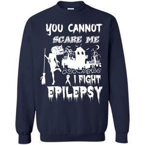 Epilepsy Awareness T-shirt You Cannot Scare Me I Fight Epilepsy T-shirt