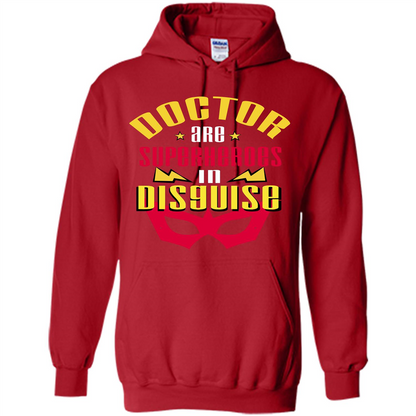 Doctor Are Superheroes In Disguise T-shirt Red