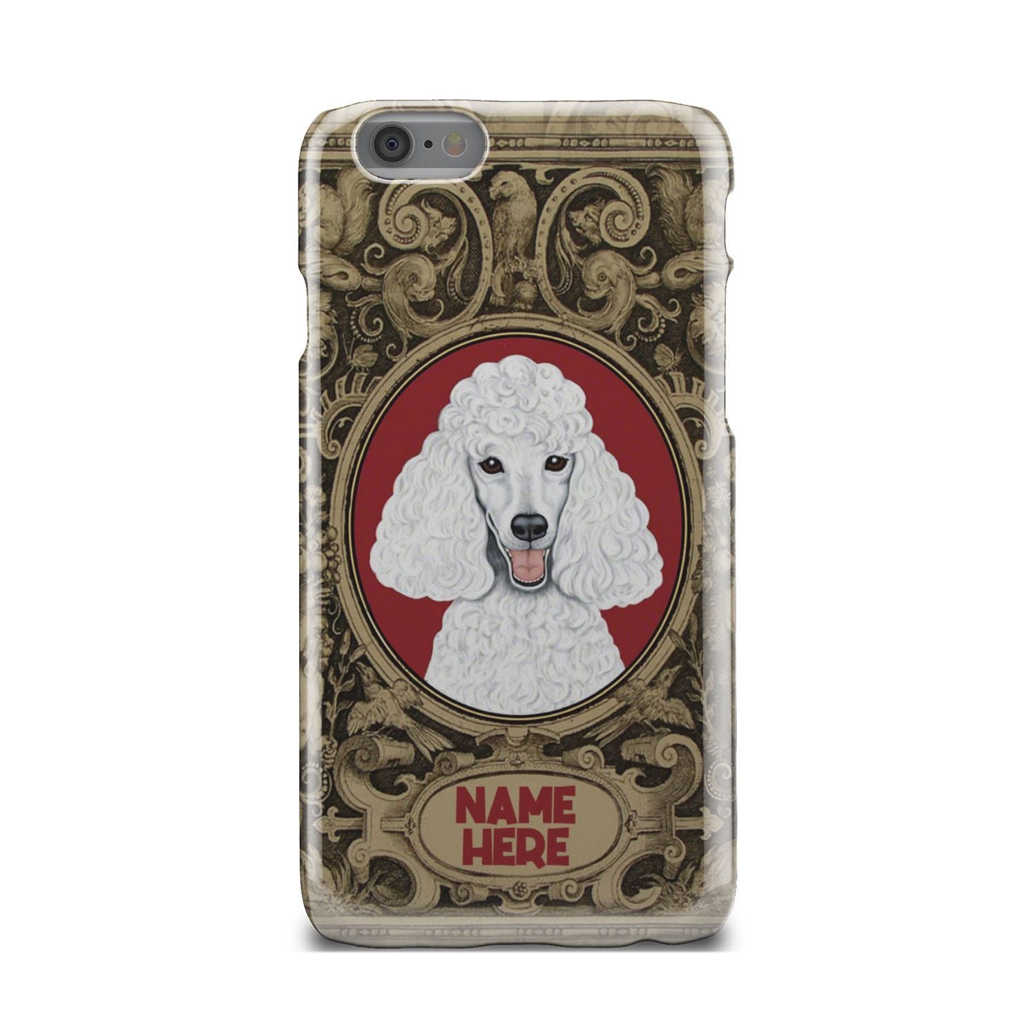 Adorable Poodle Custom Name Phone Case iPhone 6s