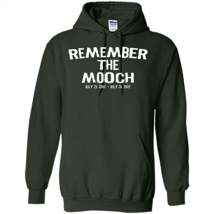 Funny A Political T Shirt Remember The Mooch T-shirt Forest Green