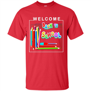 Welcome Back to School T-shirt School Day T-shirt