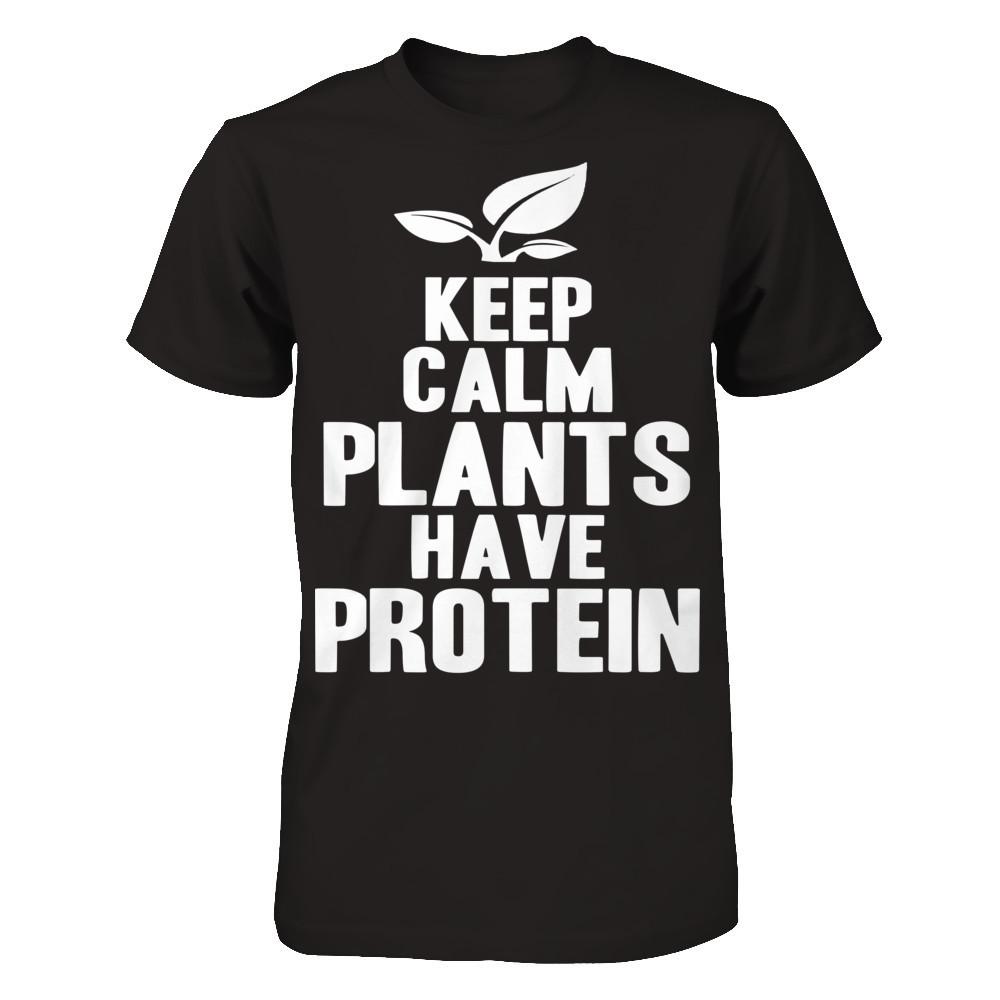 Keep Calm Plants Have Protein Gildan - Short Sleeve Tee Black