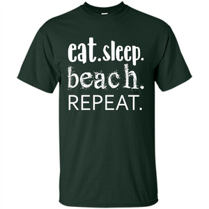 Eat Sleep Beach Repeat T-shirt