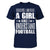 Yes, I Am A Girl And I Understand Football