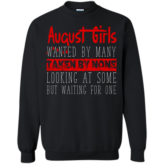 August Girls Wanted By Many Taken By None Looking At Some T-shirt Orange