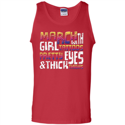 March Girl T-shirt With Tattoos Pretty Eyes and Thick Thighs Red