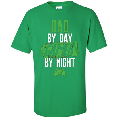 Fathers Day T-shirt Dad By Day Gamer By Night Video Game Irish Green