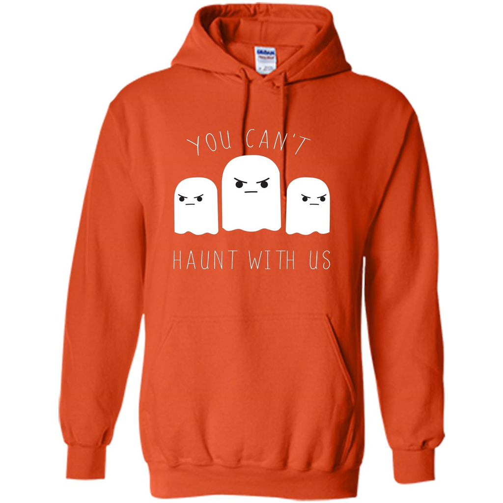 Funny Halloween Ghost T-shirt You Can't Haunt With Us T-Shirt Orange
