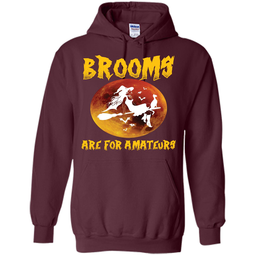 Halloween T-shirt Brooms Are For Amateurs T-shirt Maroon