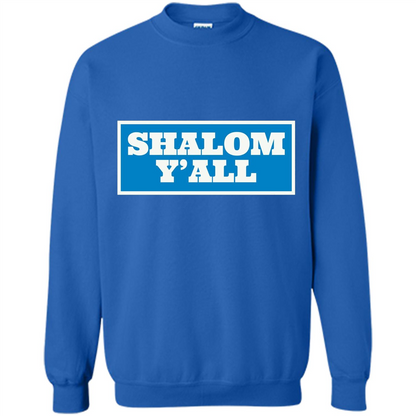 Shalom Y'all T-shirt