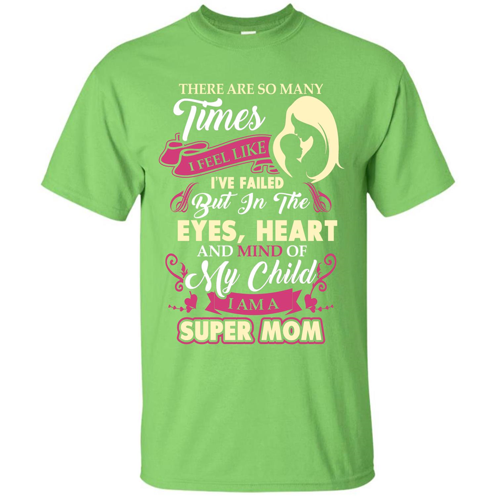 Mommy T-shirt There Are So Many Times I Feel Like T-shirt Lime
