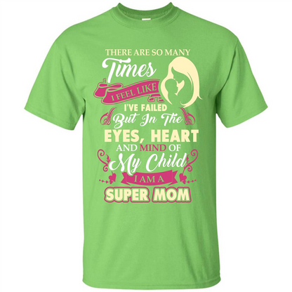 Mommy T-shirt There Are So Many Times I Feel Like T-shirt Lime