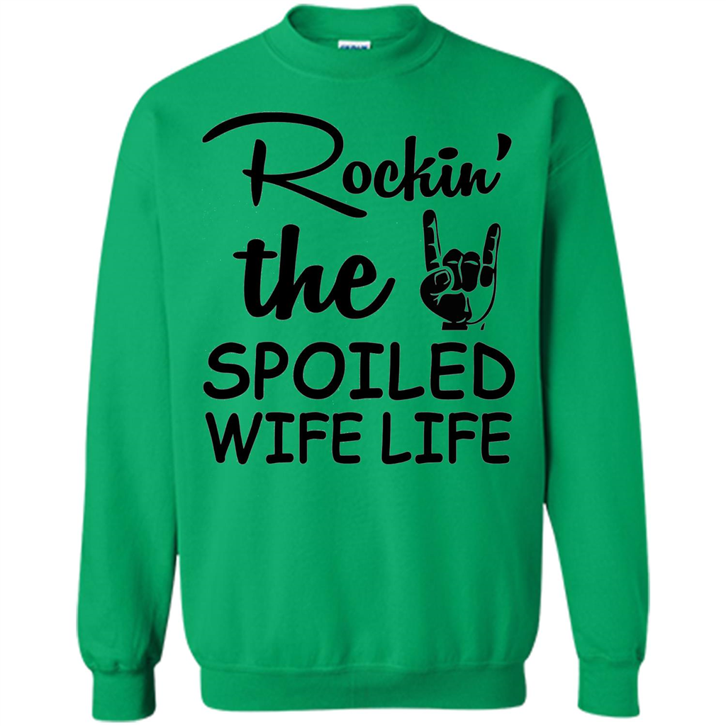 Rockin The Spoiled Wife Life White T-Shirt Irish Green