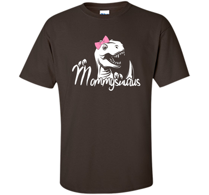 Mommysaurus! Motherhood T-Shirt cool shirt Dark Chocolate