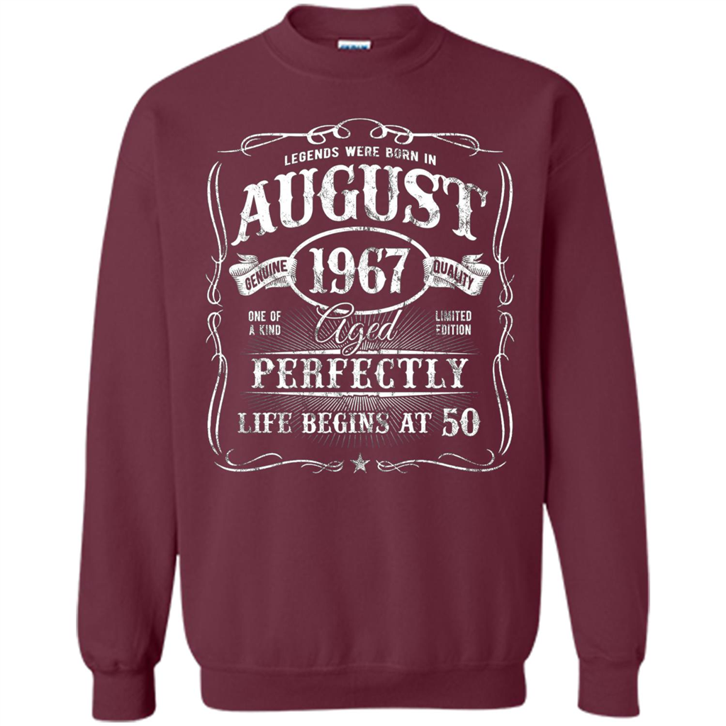 Legends Were Born In August 1967 T-shirt Maroon