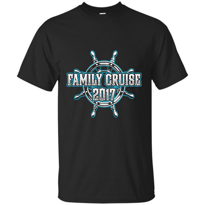 Family Cruise 2017 T-Shirt Family Vacation T-shirt Black