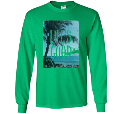 Life's Good Palm Tree T-Shirt cool shirt Irish Green