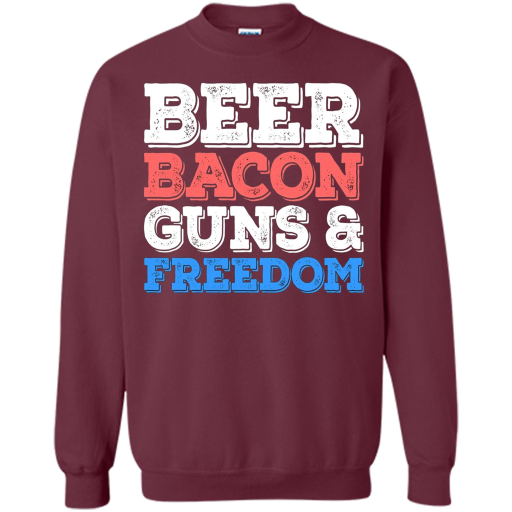 Beer Bacon Guns And Freedom T-Shirt Fourth of July Gift Maroon